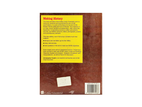 MAKING HISTORY - WORLD HISTORY FROM 1914 TO THE PRESENT, NEW EDITION