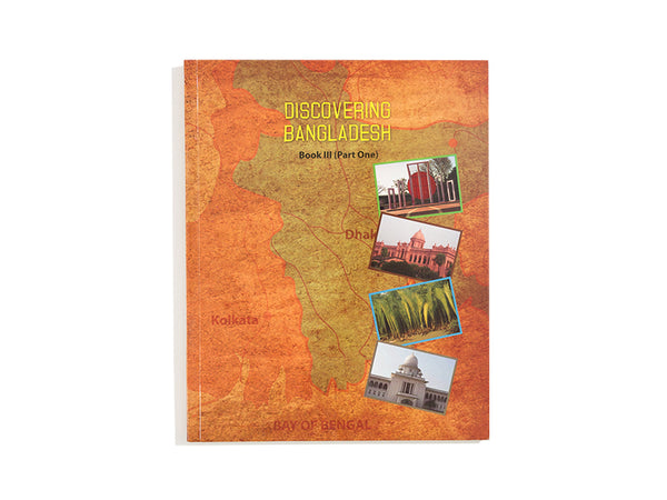 DISCOVERING BANGLADESH BOOK III PART 1