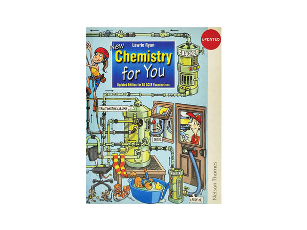 NEW CHEMISTRY FOR YOU – UPDATED EDITION FOR ALL GCSE EXAMINATIONS