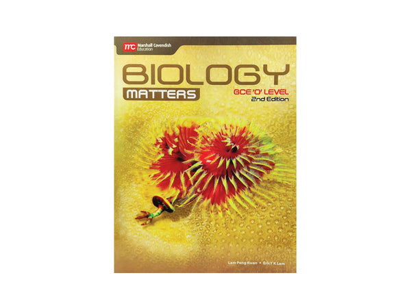 GCE O’ LEVEL BIOLOGY MATTERS