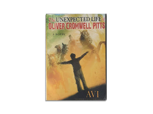 THE UNEXPECTED LIFE OF OLIVER CROMWELL PITTS, AVI