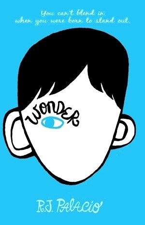 Wonder (Wonder #1 series) by R.J. Palacio