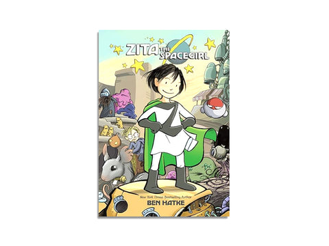 Zita the Spacegirl by Ben Hatke