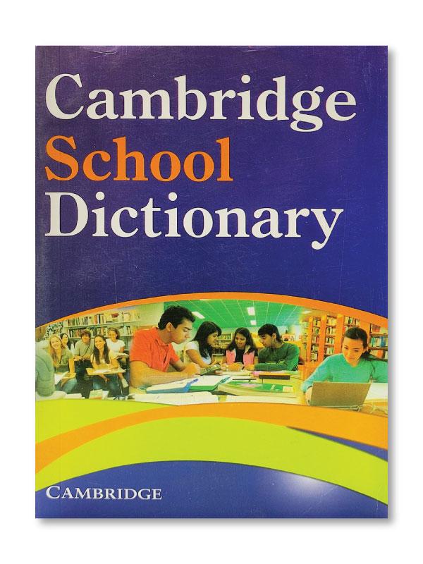CAMBRIDGE SCHOOL DICTIONARY/ED BY MELISSA GOOD, STELLA O' SHEA (CUP)- WITH CD- PCL Bookshop - pclbookshop.com