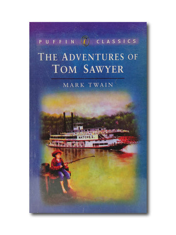 THE ADVENTURES OF TOM SAWYER BY MARK TWAIN (PUFFIN CLASSICS)