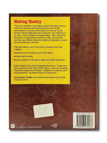 MAKING HISTORY - WORLD HISTORY FROM 1914 TO THE PRESENT, NEW EDITION