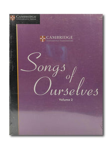 SONGS OF OURSELVES (VOLUME – 2): THE UNIVERSITY OF CAMBRIDGE INTERNATIONAL EXAMINATIONS ANTHOLOGY OF POETRY IN ENGLISH- PCL Bookshop - pclbookshop.com