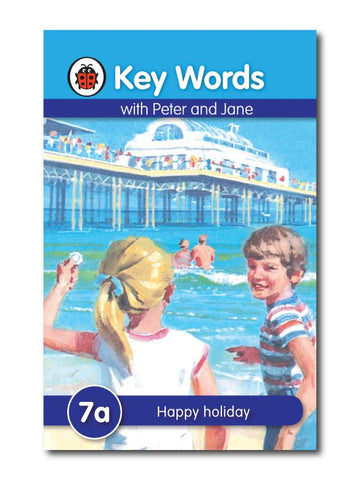 HAPPY HOLIDAY (7A) – KEY WORDS WITH PETER AND JANE, W. MURRAY- PCL Bookshop - pclbookshop.com