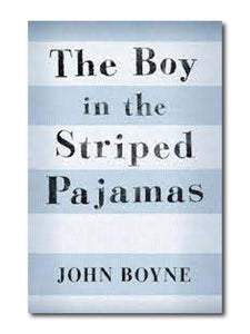 THE BOY IN THE STRIPED PAJAMAS, JOHN BOYNE- PCL Bookshop - pclbookshop.com