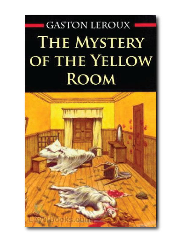 THE MYSTERY OF THE YELLOW ROOM, GASTON LEROUX- PCL Bookshop - pclbookshop.com